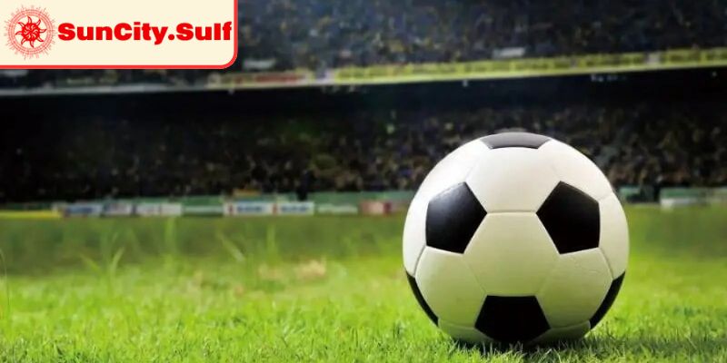 Định nghĩa chi tiết về kèo giao bóng SunCity 