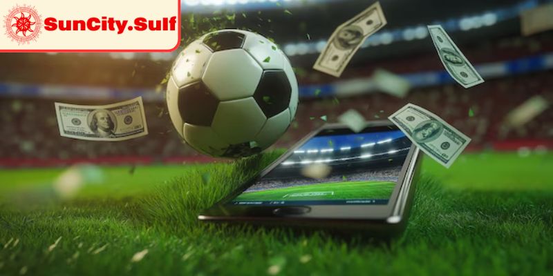 Kèo Tỷ Số SunCity Bí Kíp Tính Tiền Và Phân Tích Chuyên Sâu 3 Quản lý vốn kèo tỷ số SunCity nghiêm ngặt