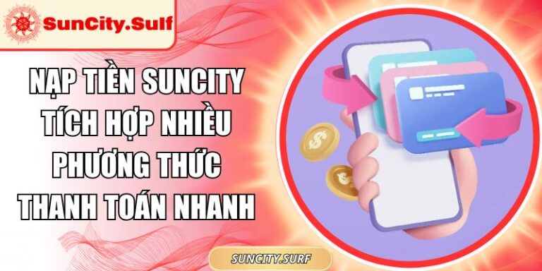 nạp tiền SunCity